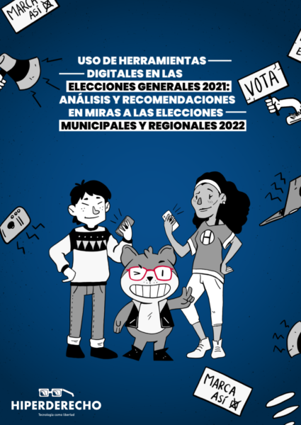 Portada del informe Uso de Herramientas Digitales en las Elecciones 2021