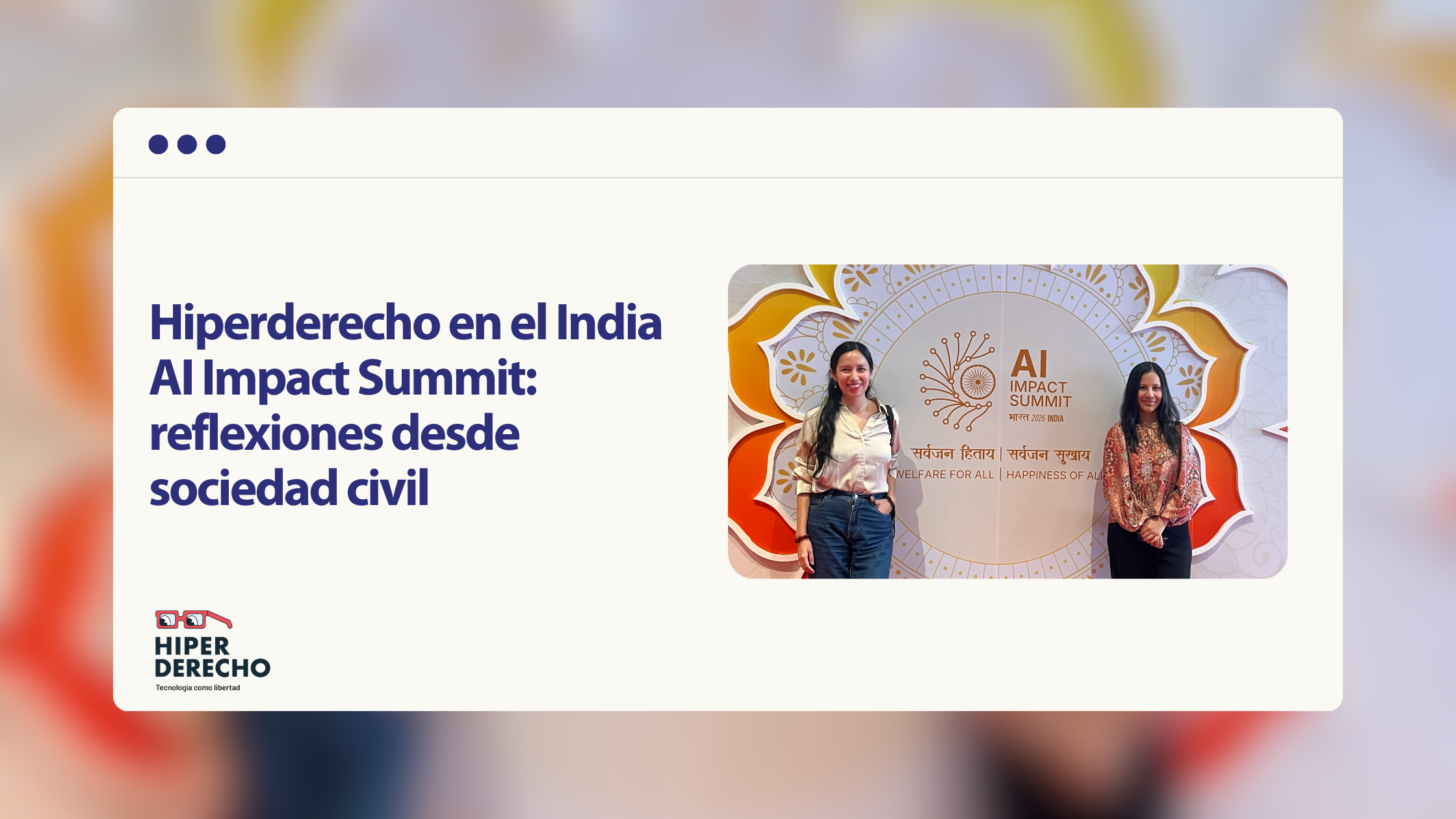Hyperlaw in the India AI Impact Summit: reflections from civil society